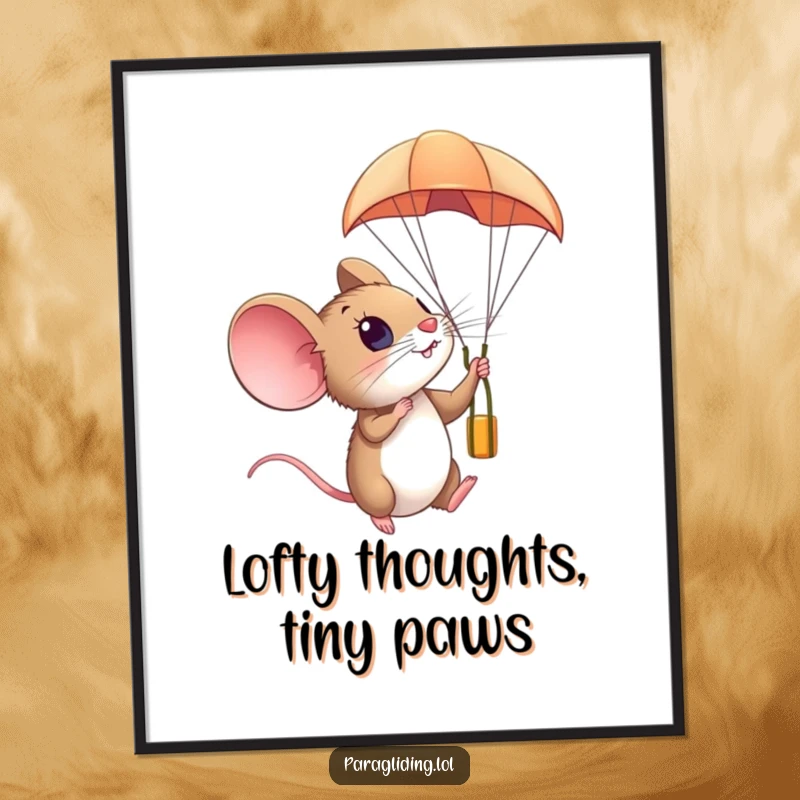 Funny poster featuring a curious mouse looking amazed from a paraglider in the sky, depicting a sense of wonder and discovery.