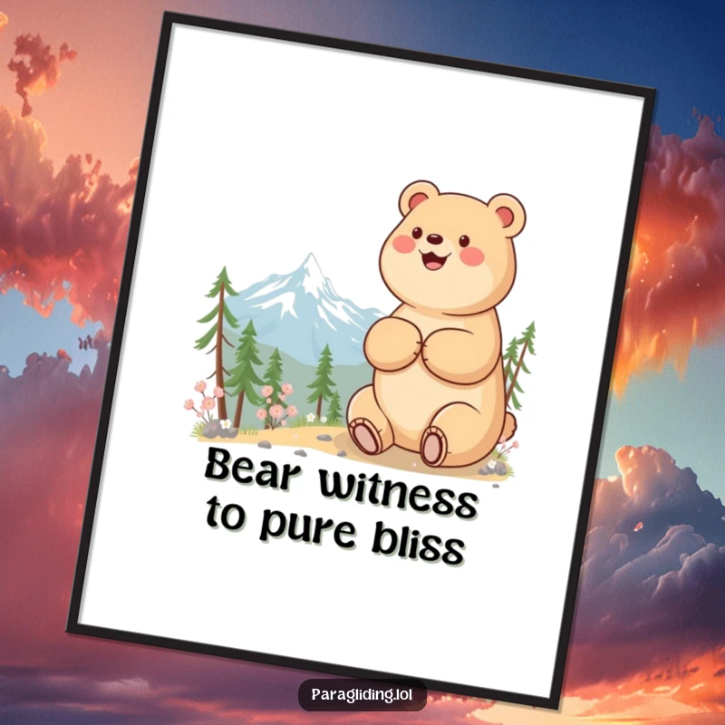 Funny Free Printable Wall Art: A happy bear beams with joy while enjoying a breathtaking, serene mountain view, perfect for peaceful decor.