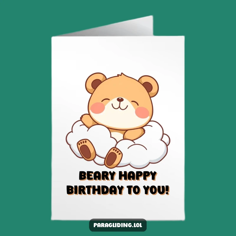 Free Printable Birthday Card: Delighted Bear Cloud Drifting Funny Downloadable Gift