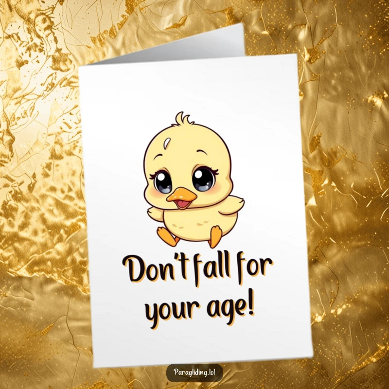 Funny Free Printable Birthday Card: Wobbly duckling with wide surprise eyes drifting down, humorous birthday wish