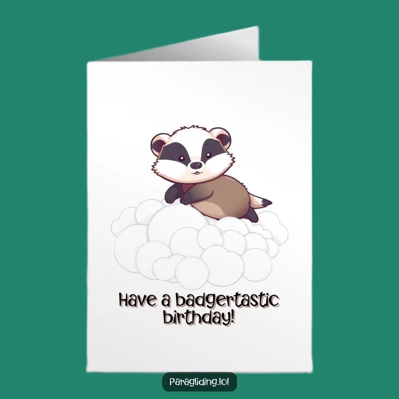 Free Printable Birthday Card: Gentle Badger Cloud Glide - Funny Downloadable Gift