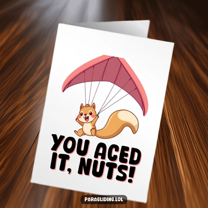 Funny Free Printable Congrats card: An excited squirrel dangling from a paraglider, celebrating achievement with pure joy.