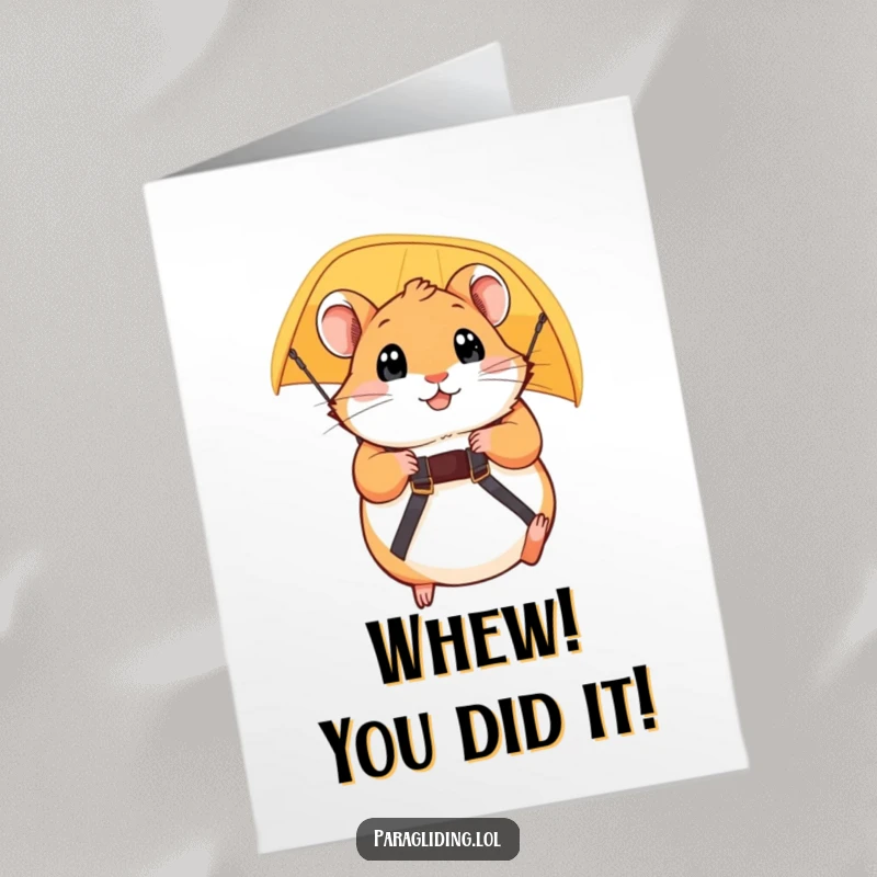 Funny Free Printable Congrats Card: Hamster holding paraglider strap, eyes wide, an exhilarating downloadable greeting for success.