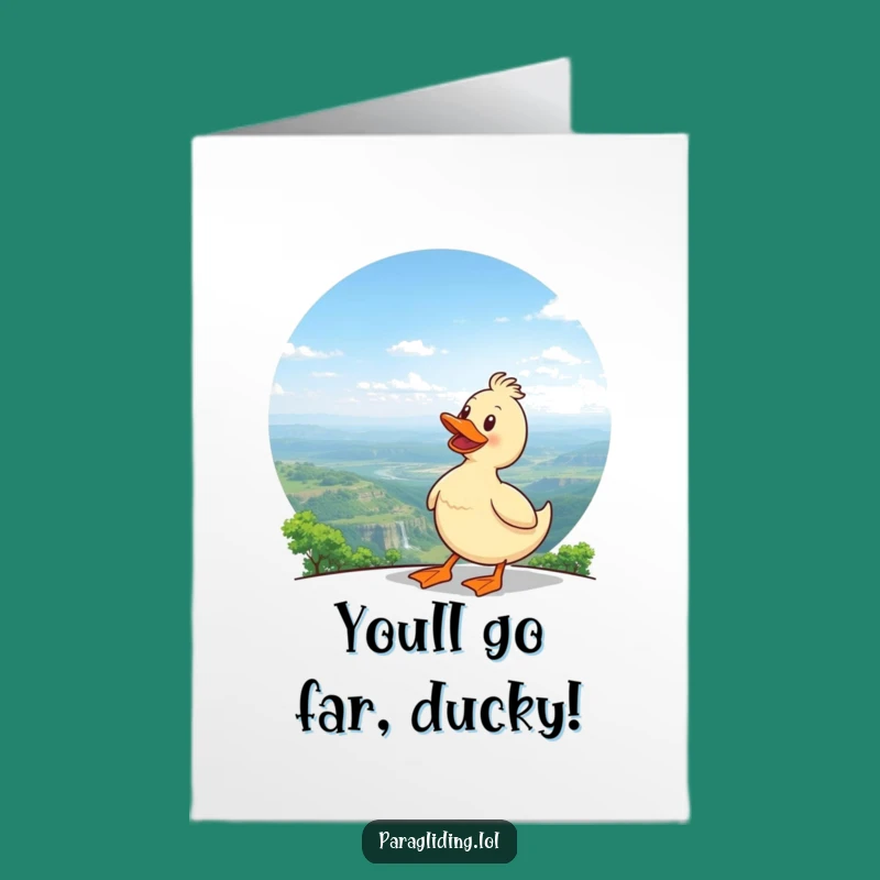 Free Printable Congrats Card: Delighted Duck Admiring Landscape to Celebrate Your Grand Achievements