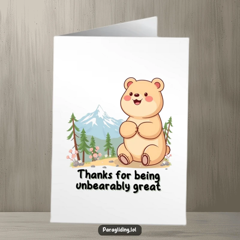 Funny Free Printable Thank You Card: A beaming bear peacefully observes a serene mountain panorama, conveying gratitude and calm.