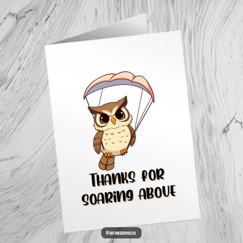 Funny Free Printable Thank You Card: A determined owl overlooking the world from a paraglider, saying thank you.