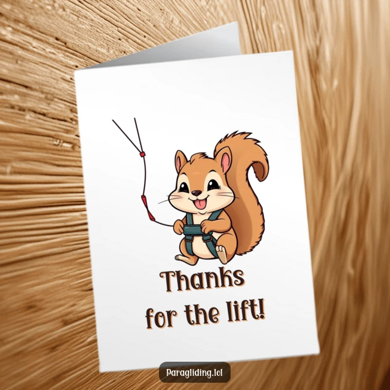 Funny free printable thank you card with a determined squirrel about to paraglide, expressing heartfelt thanks.