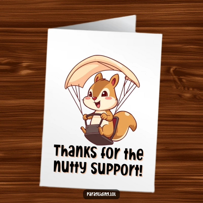 Funny Free Printable Thank You Card: A brave squirrel steering a paraglider with excitement, expressing thanks from above.
