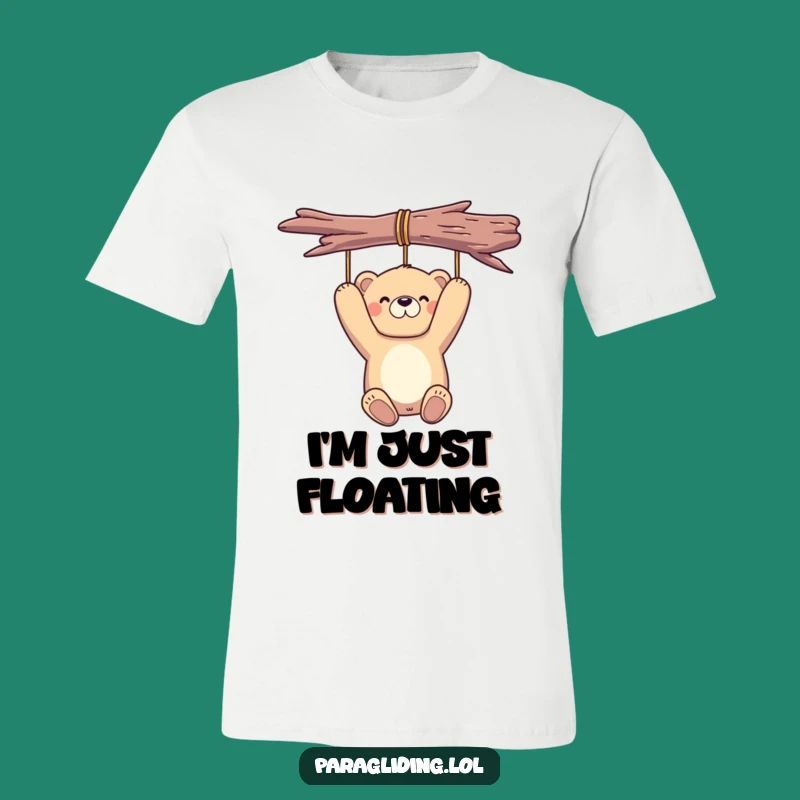 Funny Bear T-Shirt: Proudly Suspended, Hilariously Relaxed Tee