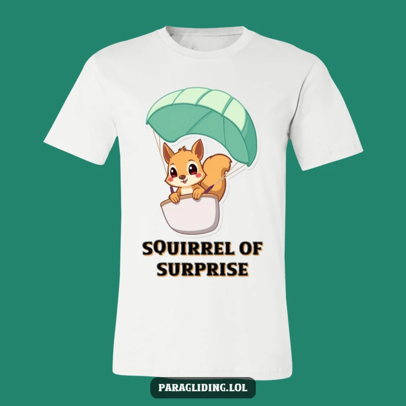 Funny Squirrel Paraglider T-Shirt - Hilarious Reaction Tee for Acorn Lovers