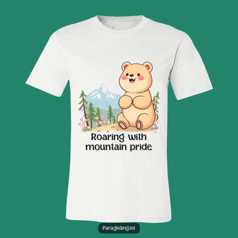 Funny Bear Mountain T-Shirt: Beaming Hiker's Serene View - Hilarious Outdoor Tee
